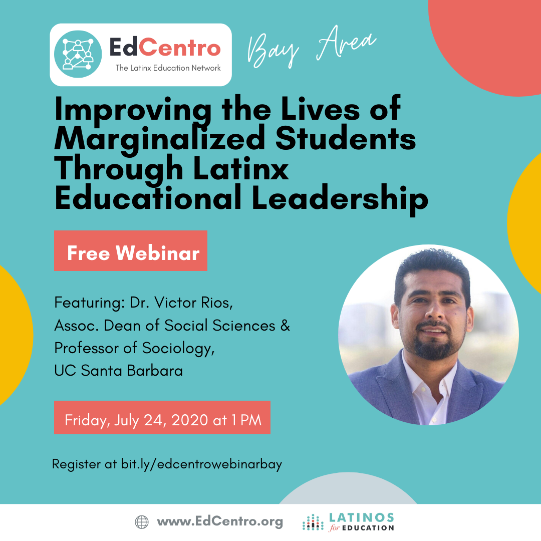 Improving the Lives of Marginalized Students Through Latinx Educational Leadership
