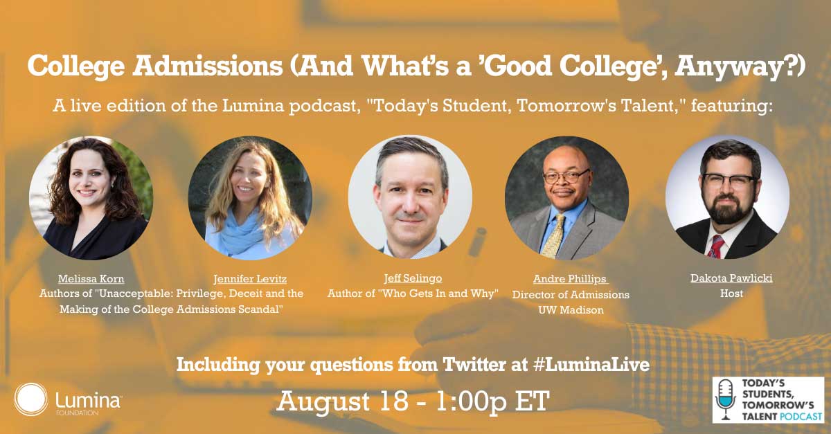 College Admissions (And What's a 'Good College,' Anyway?)