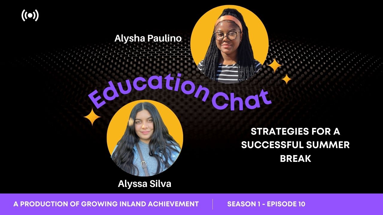 Education Chat: Strategies for a Successful Summer Break